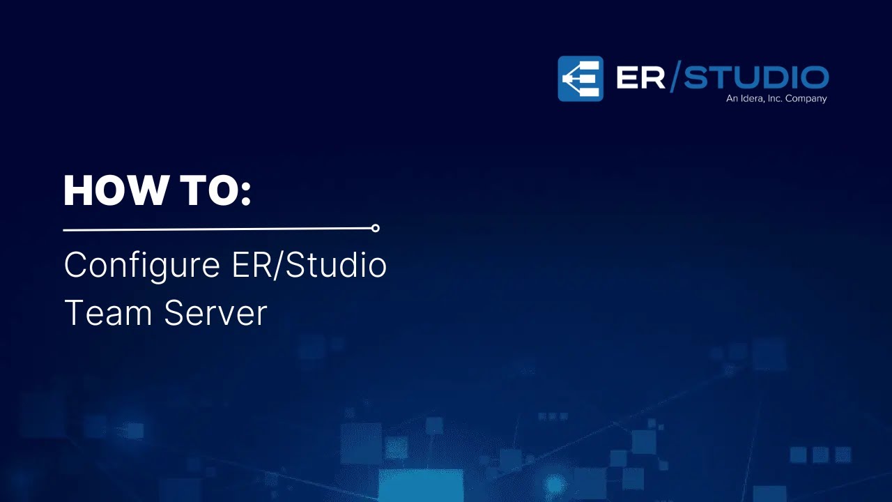 How to Configure ER/Studio Team Server