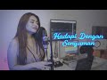 Nathalie Holscher - Hadapi Dengan Senyuman (Dewa 19 Cover)