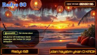 Radyo 60 ● Canlı İstek Yayını | Online Radyo Dinle