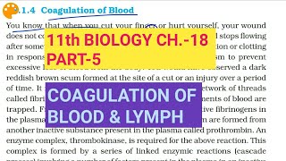 Class 11 Biology|Ch.-18 |Part-5||Coagulation of blood & lymph||Study with Farru