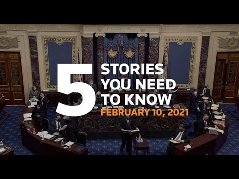 2021年2月10日のために知っておきたい5つの話 (Five stories you need to know for February 10, 2021)