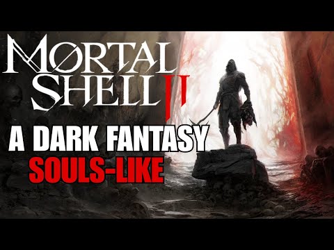Mortal Shell 2 First Look - A Dark Fantasy Souls-like
