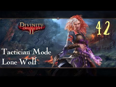 Divinity: Original Sin 2 Lone Wolf Tactician Mode #42 The Black Bull