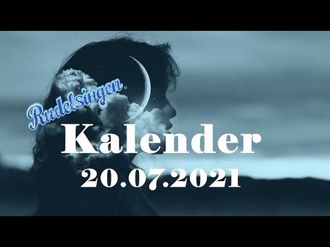 Der Mitsing-Kalender am 20.07.2021  - Tag 201