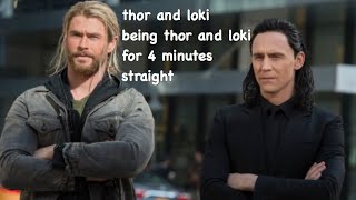 thor and loki being thor and loki for 4 minutes straight