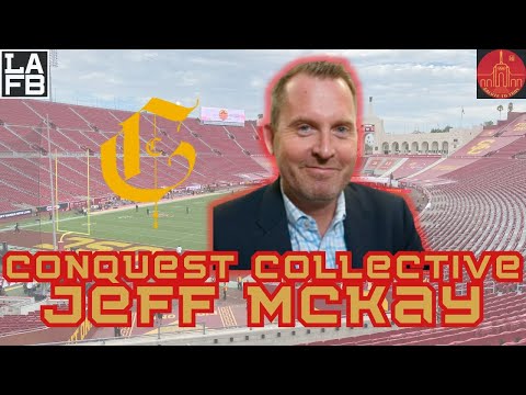 USC Trojans NIL Discussion! Co-Founder Of Conquest Collective Jeff McKay Talks All Things NIL