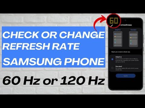 How to View or Change Refresh Rate on Samsung Phone