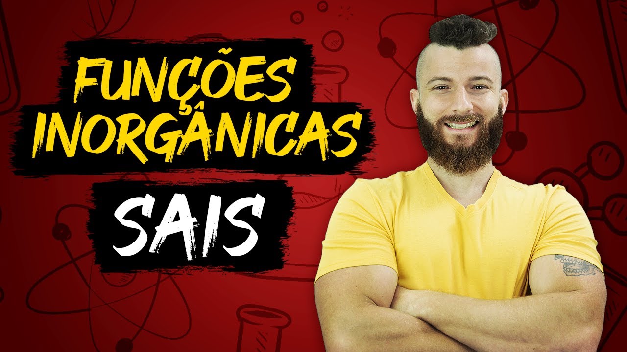 FUNÇÕES INORGÂNICAS - SAIS