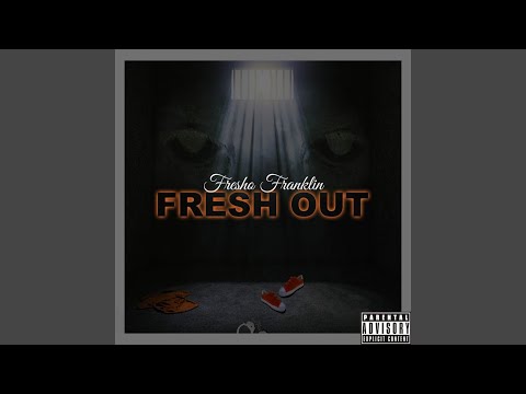 Fresh Out