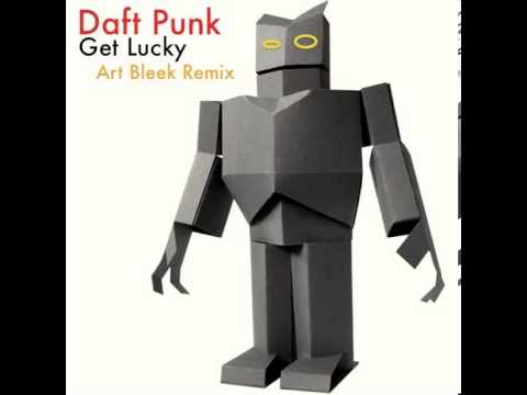 Daft Punk - Get Lucky (Art Bleek Remix)