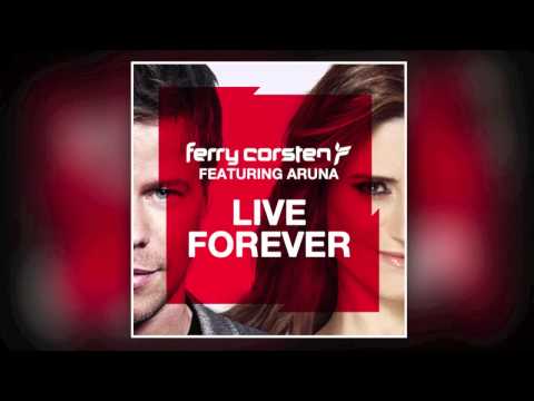 Ferry Corsten ft Aruna - Live Forever (Shogun Remix) [HD]