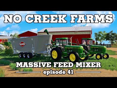 Massive Feed Mixer - No Creek Farms - FS19 Episode 41
