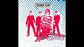 Silver Sun - Why So Blue (Demo)