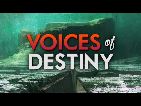 Voices of Destiny