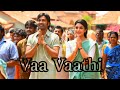 Vaa Vaathi Tamil Full Song Presented By Master Music Bass Boosted