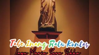 Download lagu TABE INANG RATU KONTAS ( Studio  Zenart91) Lagu Maria Sara Sikka mp3