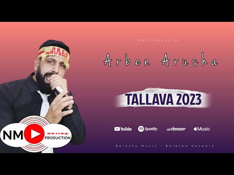 Arben Arusha - Tallava 2023 ( Per Bajram Zeka ) Pj. 2