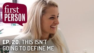 This Isn't Going to Define Me | First Person #20 | PBS Digital Studios video
