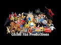 Ghibli Fan Productions Channel Trailer 10 000 Subscriber Special
