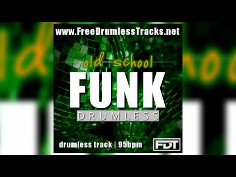FDT Old School Funk - Drumless (www.FreeDrumlessTracks.net)