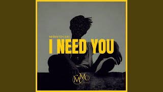 Download lagu I Need You (Extended Mix) mp3