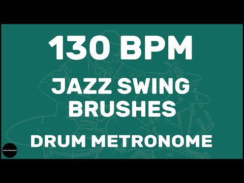 Jazz Swing Brushes | Drum Metronome Loop | 130 BPM