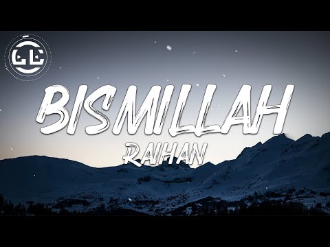 Raihan - Bismillah (Lyrics)
