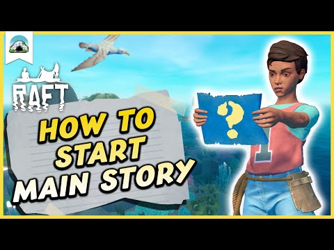 How to Begin Raft’s MAIN STORY 2026 – Starting the Storyline | Raft