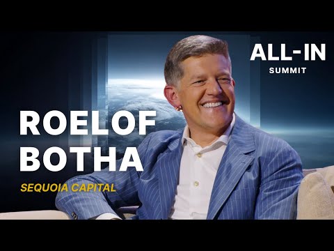 Sequoia’s Roelof Botha: Why Venture Capital is Broken & How Great Companies Are Built