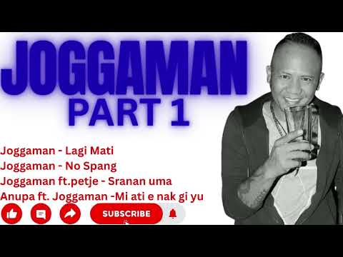JOGGAMAN MIX PART 1