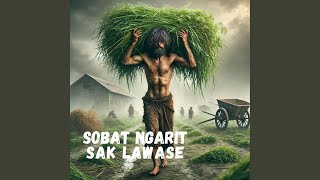 Download lagu Sobat Ngarit Saklawase mp3 Download lagu Sobat Ngarit Saklawase mp3
