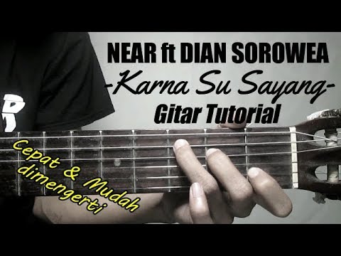 VIDEO Cara Bermain Gitar Karna Su Sayang Yang Lagi Trending