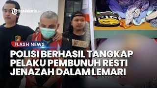 TAMPANG Pembunuh Resti Jenazah dalam Lemari di Jambi, Ternyata Teman Kencannya!
