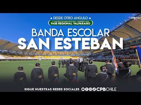 Desde otro ángulo: Banda Escolar de San Esteban - Fase Regional Carabineros Valparaíso 2026