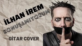 İlhan İrem - Konuşamıyorum / Ayrılık Akşamı (Akustik Gitar)