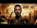MIND JAIL Scott Adkins New Action Movie 2025 Full Movie 4K Ultra Actionmovies
