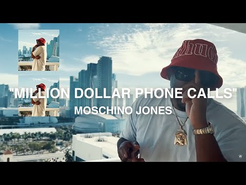 Moschino Jones - Million Dollar Phone Calls (Official Music Video)