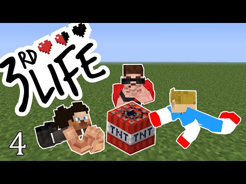 3rd Life: Episode 4 - AN EXPLOSIVE EXPERIENCE!!!