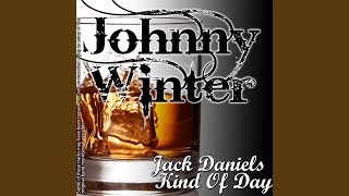 Jack Daniels Kind of Day