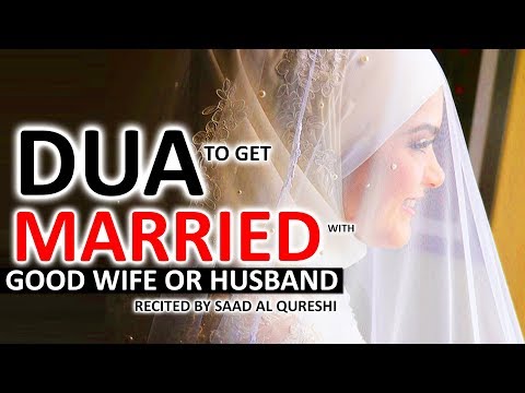 Dua That Will Help You Get Married Soon ♥ - Prayer To Get Married ᴴᴰ