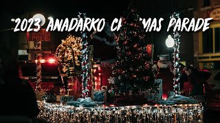 2023 Anadarko Christmas Parade / December 9, 2023