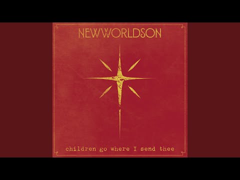 Thumbnail for Children, Go Where I Send Thee video