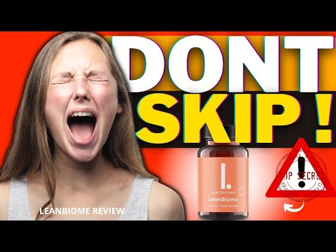 Does Leanbiome Work? (⚠️❌✅WATCH!⛔️⚠️➡️) LEANBIOME REVIEWS – LEAN BIOME - LEANBIOME