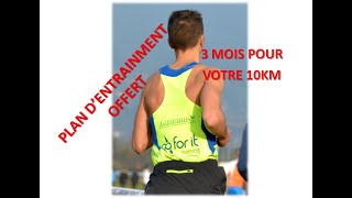 CADEAU : plan d'entrainement entier 10km