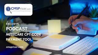 Medicare CPT Code Payment Tool | CMSPricer | Advanced CPT Code Payment Tool