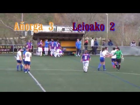Añorga 3-2 Leioako - www.ligasfutbolfemenino.com