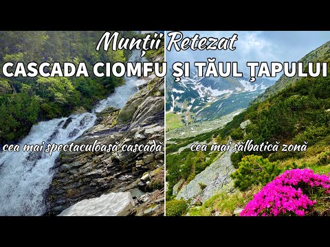 Munții Retezat: Cascada Ciomfu și Tăul Țapului via Stâna de Râu