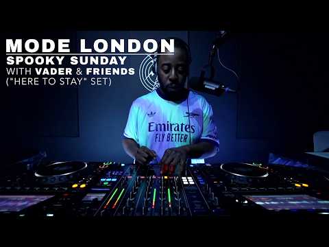 Spooky Sunday With Vader & Friends  ("Here To Stay" Set) | Mode London