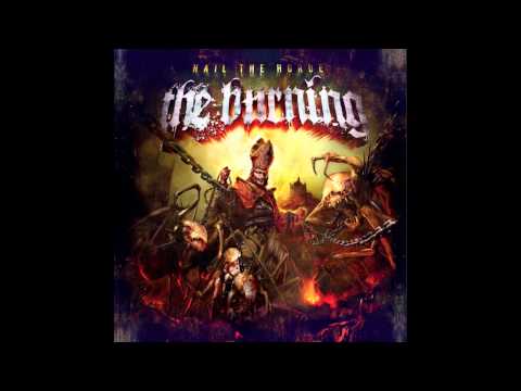 The Burning - Hail The Horde