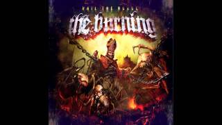 The Burning - Hail The Horde